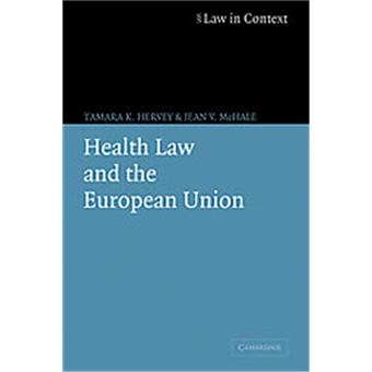 Health Law And The European Union - 1